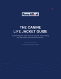 Paws Afloat Canine Life Jacket Guide
